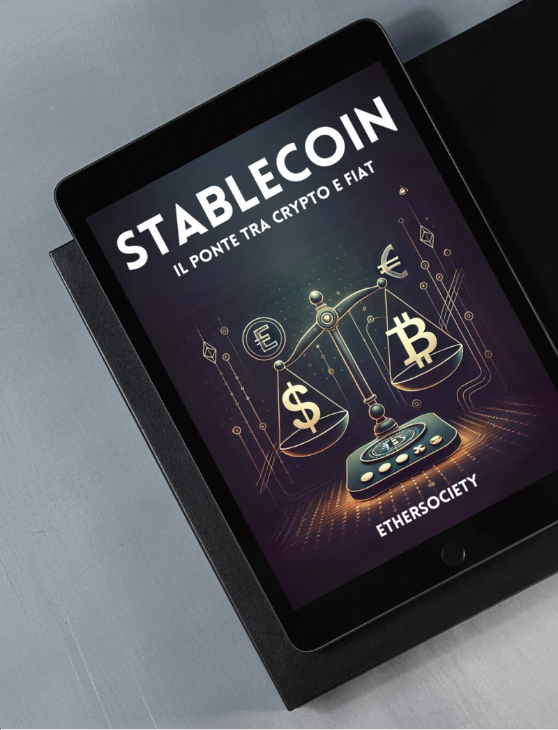 STABLECOIN: IL PONTE TRA CRYPTO E FIAT [E-BOOK]