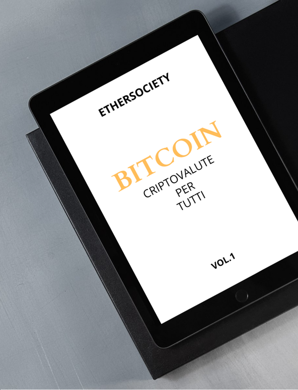 CRIPTOVALUTE PER TUTTI: BITCOIN [E-BOOK]